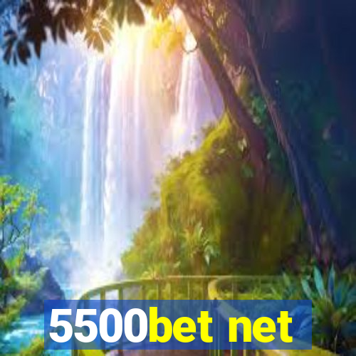 5500bet net